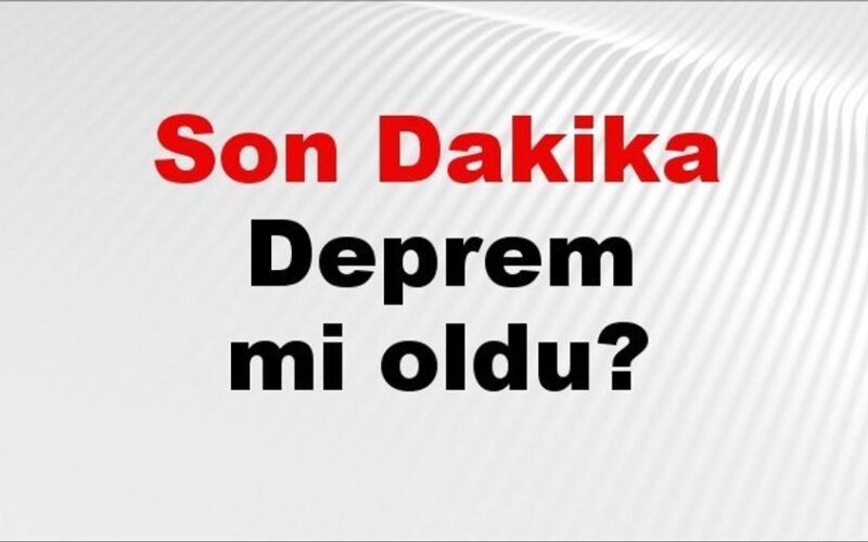 15 Eylül 2026 Güncel Deprem Bilgileri ve Son Durumlar